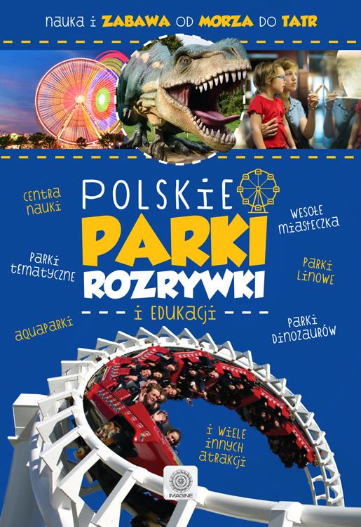 Польские парки развлечений и образования